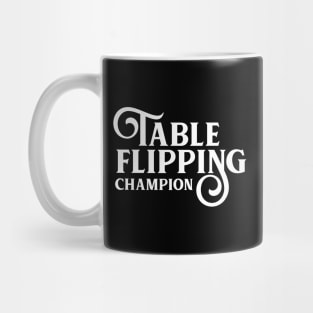 Table Flipping Champion - Board Games Addict Mug